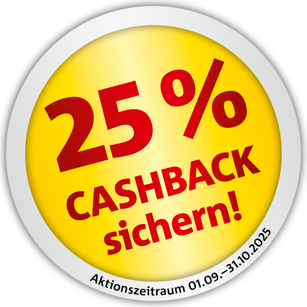 25% CASHBACK sichern!
